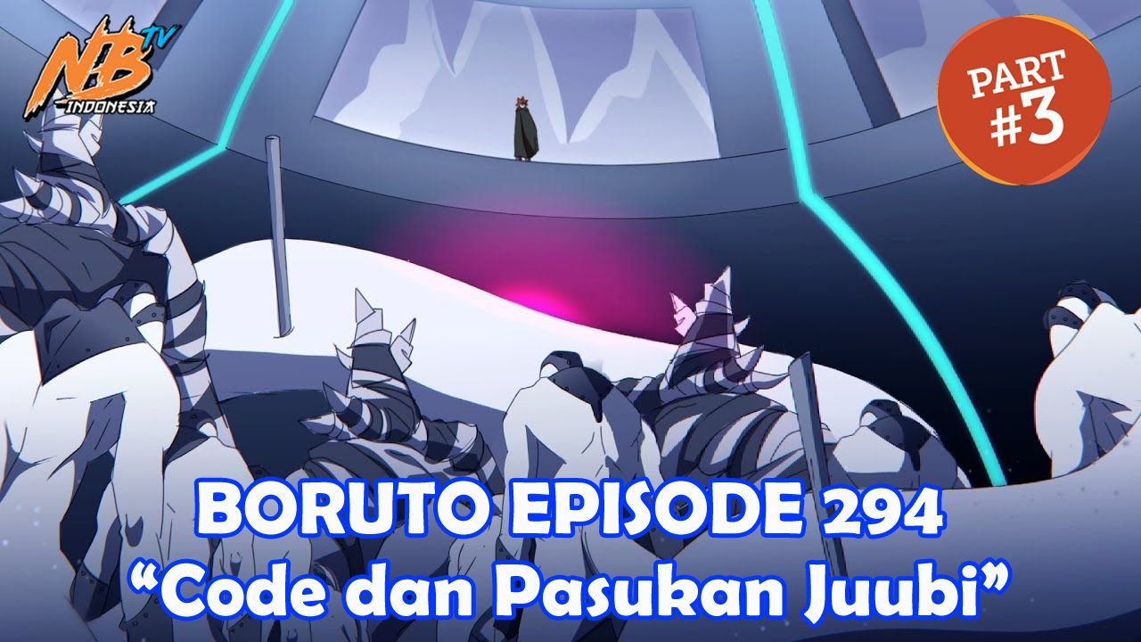 Anime Boruto Episode 294 Kapan Rilis? Bagian Pertama Seri Anime