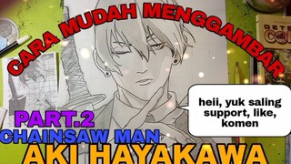 cara yg sangat mudah untuk menggambar anime chainsaw mam AKI HAYAKAWA part.2