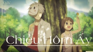 | AMV | CHIỀU HÔM ẤY  🎵 | NO . 13