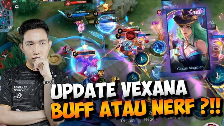 VEXANA SEKARANG MAKIN ENAK GAK YA_ - Mobile Legends