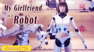 My Girlfriend is a Robot | Sci-fi Love Story Romance film, Full Movie HD