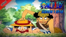 [ สปอยอนิเมะ ] วันพีช ตอนที่ 10 | One Piece ซีซั่น 1 ภาคอีสต์ บลู
