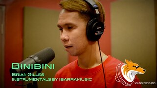 Binibini | Brian Gilles