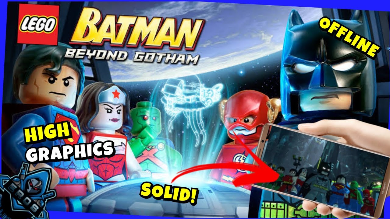 LEGO Batman Beyond Gotham APK - FULL GAME - Support All Devices [Android &  iOS Gameplay] ? - Bilibili