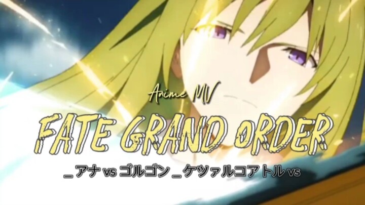 Ana vs Gorgon [ FGO Anime MV ]