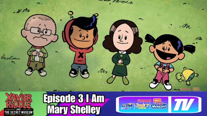 Xavier Riddle and the secret Museum Episode 3 I Am Mary Shelley