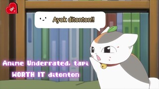 Beberapa anime yang Underrated, tapi sangat Worth It untuk ditonton!