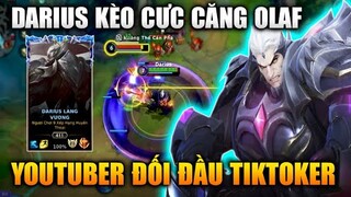 [LMHT Tốc Chiến] Darius Đối Đầu Olaf Tiktoker Cực Căng Trong Liên Minh Tốc Chiến