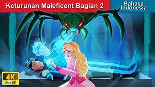 Keturunan Maleficent Bagian 2 👸 Dongeng Bahasa Indonesia 🌜 WOA - Indonesian Fairy Tales