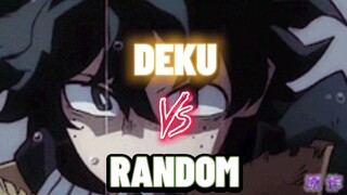 1v1 battle deku vs random