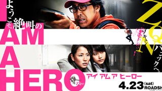 I Am a Hero ข้าคือฮีโร่ (2015) พากย์ไทย