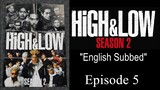 High&Low Season 2 Episode 5 English Subbed