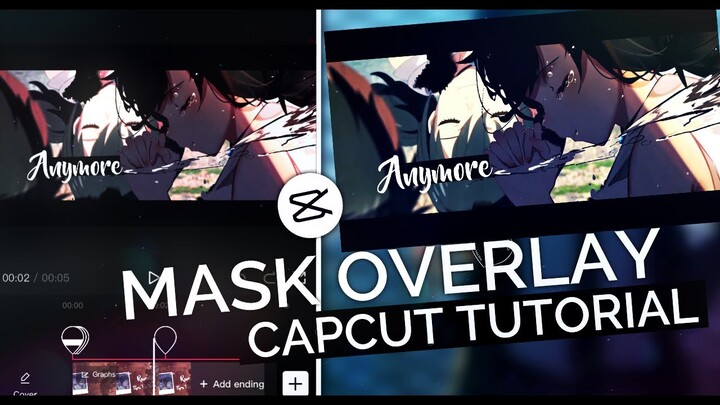 Tutorial Mask Overlay Transition AMV Raw fx || CapCut #3