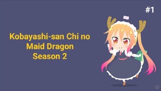Kobayashi-san Chi no Maid Dragon Season 2 Episode 1 (Sub Indo)