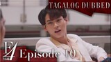 F4 Thailand: 10. The Time Machine (Tagalog Dubbed)