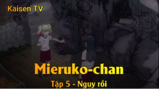 Mieruko-chan Tập 5 - Nguy rồi