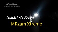 RUMAH API JUGRA! ( Light House ) | MRzam Xtreme