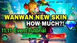 WANWAN NEW SKIN COST!💎11.11 EVENT TUTORIAL✏️🐱