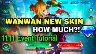 WANWAN NEW SKIN COST!💎11.11 EVENT TUTORIAL✏️🐱