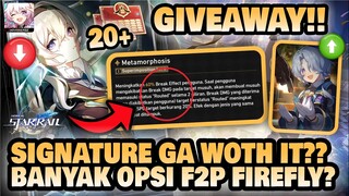 FIREFLY GA BUTUH LIGHT CONE SIGN??! Banyak Opsi F2P?? +GIVEAWAY 🤔 | Honkai: Star Rail