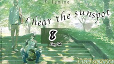 🇯🇵 I Hear The Sunspot - Hidamari Ga Kikoeru EP 8 ENG SUB (2024) 🏳️🌈