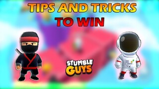 TIPS and TRICKS to win in STUMBLE GUYS