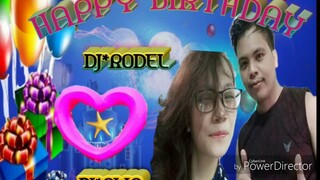 Happy Happy birthday ( BOM TEK ) Dj Rodel Remix