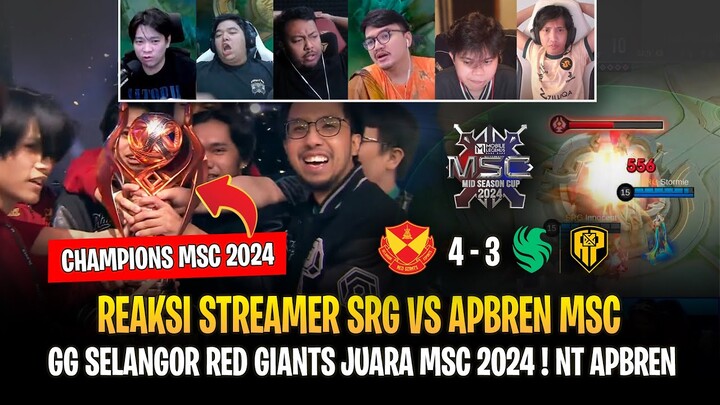 GG Selangor Red Giants Juara MSC 2024 ! NT Falcon AP Bren ! Reaksi Streamer SRG vs APBREN MSC 2024 !
