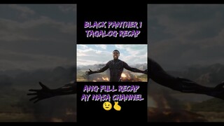 BLACK PANTHER 1 | TAGALOG  RECAP #2| Juan's Viewpoint Movie Recaps