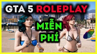 GTA V | Hướng dẫn chơi GTA 5 RolePlay Miễn Phí - Đơn giản - 100% thành công