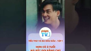 Hơn có 3 tuổi mà bắt gọi bằng chú | TIỂU THƯ VÀ BA ĐẦU GẤU #shorts