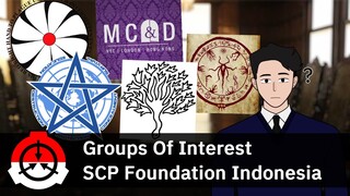 Membahas GOI (Groups Of Interest) - SCP Foundation Indonesia