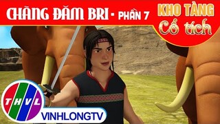 CHÀNG ĐĂM BRI - Phần 7 | Kho Tàng Phim Cổ Tích 3D - Cổ Tích Việt Nam Hay Mới Nhất 2022