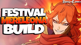 FESTIVAL MERELEONA BUILD GUIDE! BEST GEARSET, TALENT TREE, SKILL PAGE & TEAMS! - Black Clover Mobile