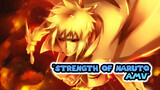 The Strength to Shoulder It All | Naruto AMV