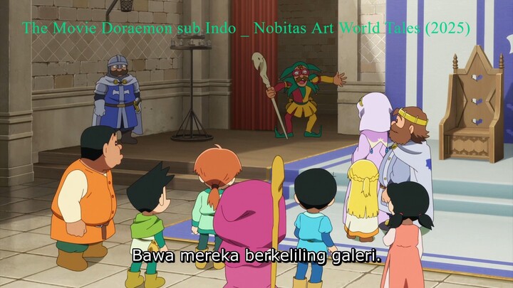 The Movie Doraemon sub Indo _ Nobitas Art World Tales (2025)