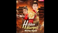 Hidden Marquis Rising Again