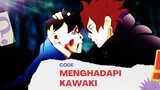 CODE MENGHADAPI KAWAKI