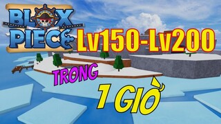 Blox Piece (Roblox) #5 : Cách Farm Từ Lv150 Lên Lv200 Trong 60 Phút Siêu Nhanh Cho AE Đây