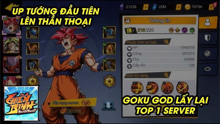 Chiến Binh Truyền Thuyết - XẢ TÀI NGUYÊN UP GOKU GOD LÊN LÀM TƯỚNG THẦN THOẠI ĐẦU TIÊN CỦA KENZ