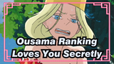 [Ousama Ranking] She Looks Like a Malicious Stepmother, but Loves You Secretly