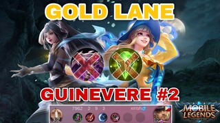 GUINEVERE #2 | GOLD LANE  | TOP GLOBAL GUINEVERE  MOBILE LEGENDS