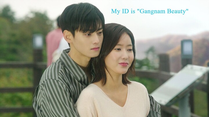 My ID is "Gangnam Beauty" ep 10 (HD Eng Sub)