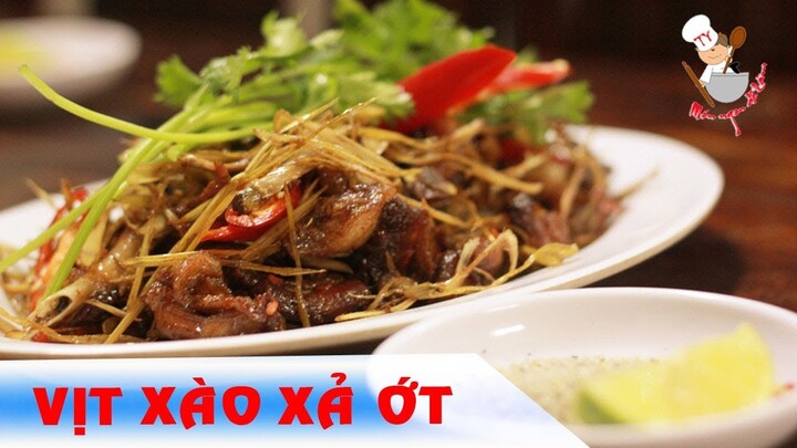 Vịt xào sả ớt cay thơm tuyệt hảo (Fried duck with citronella & chilli) ✅ MÓN NGON DỄ LÀM