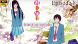 Kimi ni Todoke - Episode 8 (Sub Indo)
