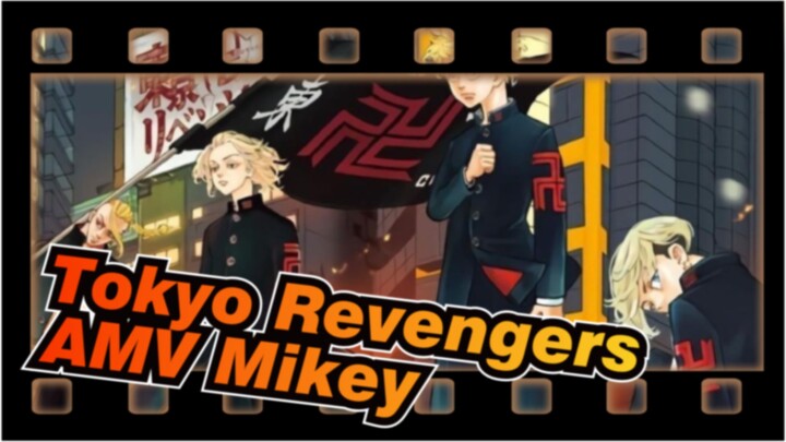 [Tokyo Revengers AMV] Mikey: "I'm the Supreme in the World" / Epic