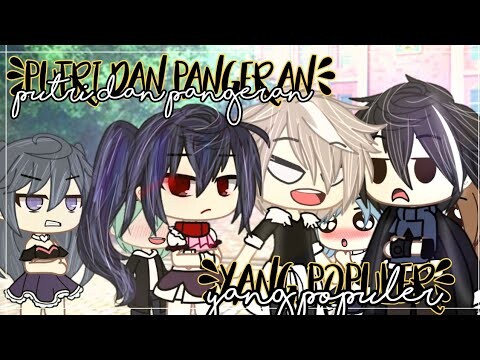 Pangeran Dan Putri Yang Populer | Part 2 |Gacha Club Indonesia | Gcmm Indonesia 🇮🇩