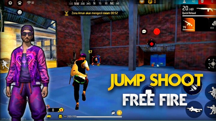 JUMP SHOOT FREE FIRE