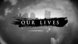 AMV Our Lives