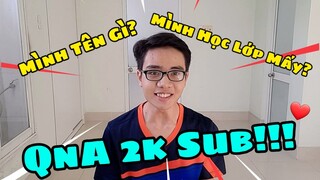 QnA Kỉ Niệm 2k Người Đăng Ký | Lemonaza